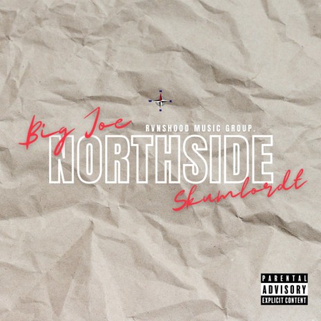 Northside ft. Skumlordt | Boomplay Music