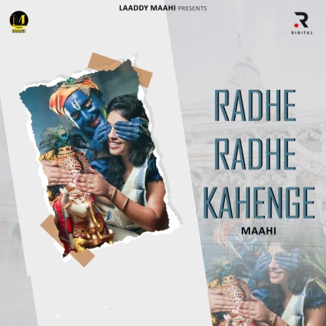 Radhe Radhe Kahenge | Boomplay Music