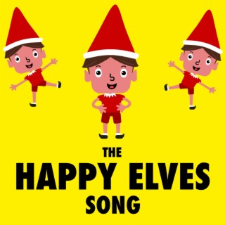 The Happy Elves Song