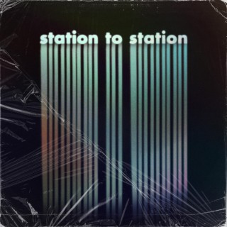 Station To Station