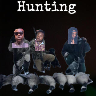 Hunting