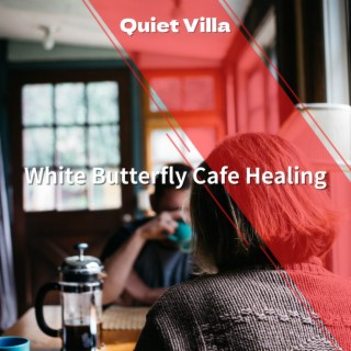 White Butterfly Cafe Healing