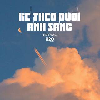 Kẻ Theo Đuổi Ánh Sáng (Lofi Ver.)