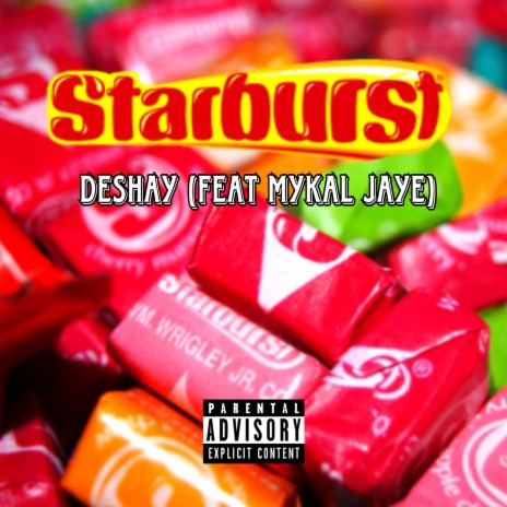 Starburst ft. Mykal Jaye | Boomplay Music