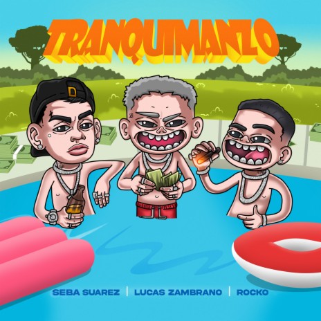 Tranquimanzo ft. Seba suarez & Rocko | Boomplay Music