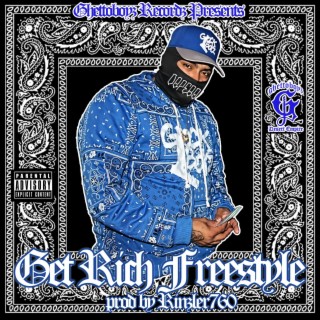 Get Rich Freestyle