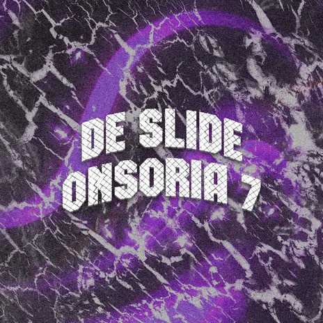 De Slide Onsoria 7 | Boomplay Music