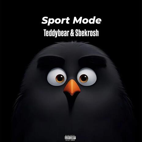 Sport Mode ft. Sbekrosh | Boomplay Music