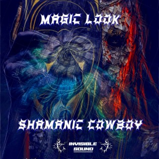 Shamanic Cowboy