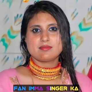 Fan Imma Singer Ka