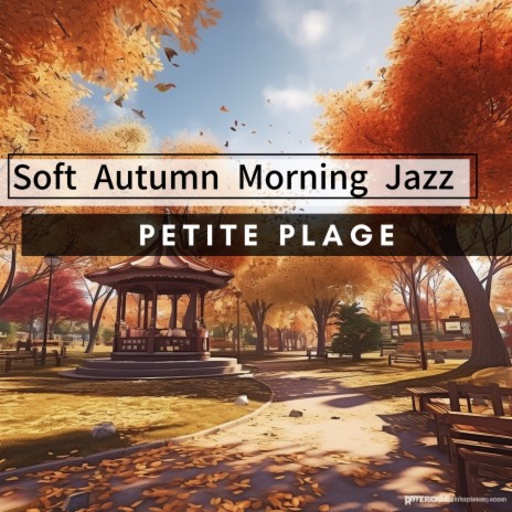 Autumn Morning | Boomplay Music