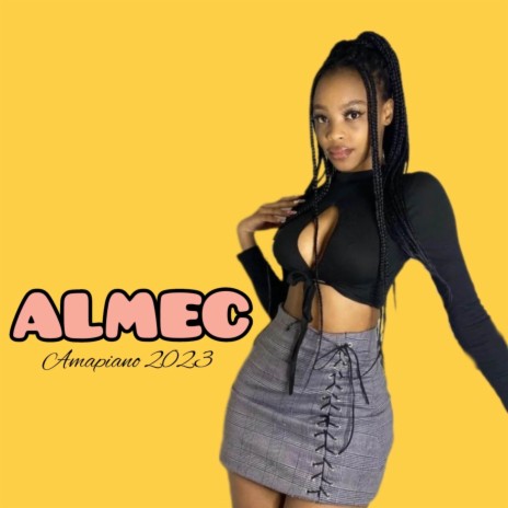 ALMEC - Amapiano 2023 | Boomplay Music