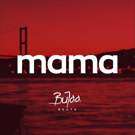 Mama (Instrumental) | Boomplay Music