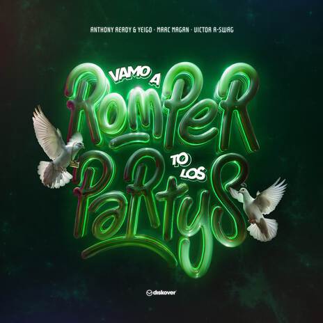 Vamo A Romper To Los Partys ft. Marc Magán & Victor R -Swag | Boomplay Music