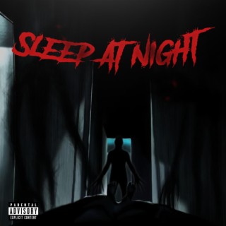 Sleep At Night