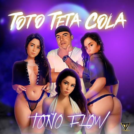 TOTO TETA COLA | Boomplay Music