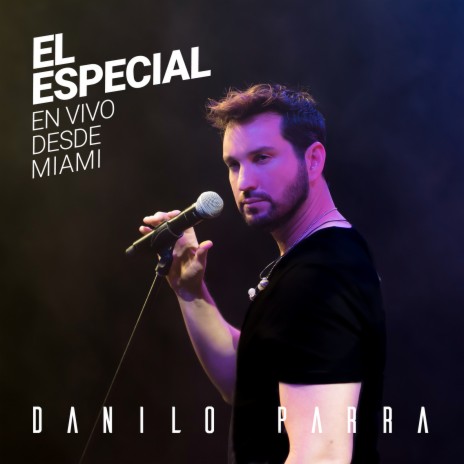 El Ultimo Trago (En Vivo) ft. Jose Daniel Parra | Boomplay Music