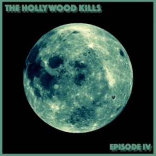 The Hollywood Kills