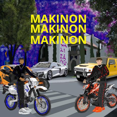 Makinon | Boomplay Music