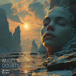 Angel's Doubts