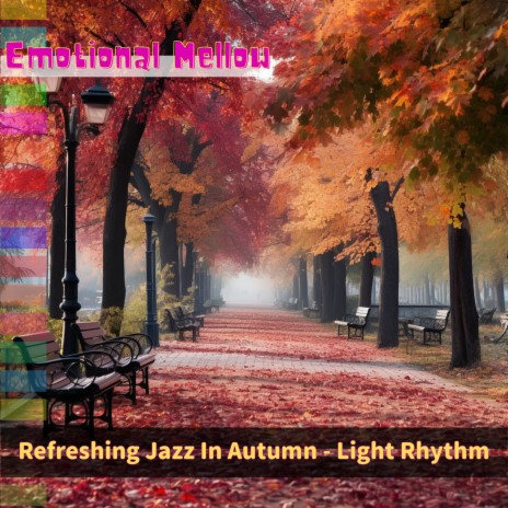 Serene Jazz on The Autumnal Path | Boomplay Music