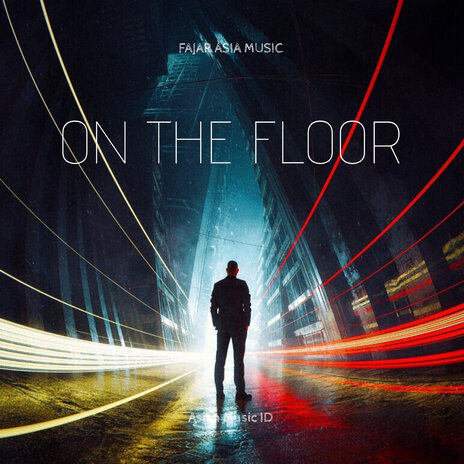 On the Floor | Boomplay Music