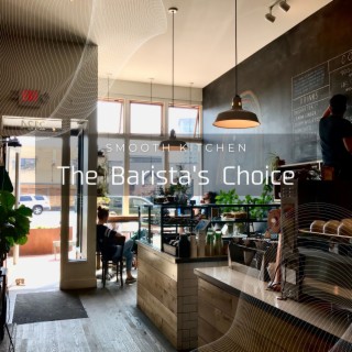 The Barista's Choice