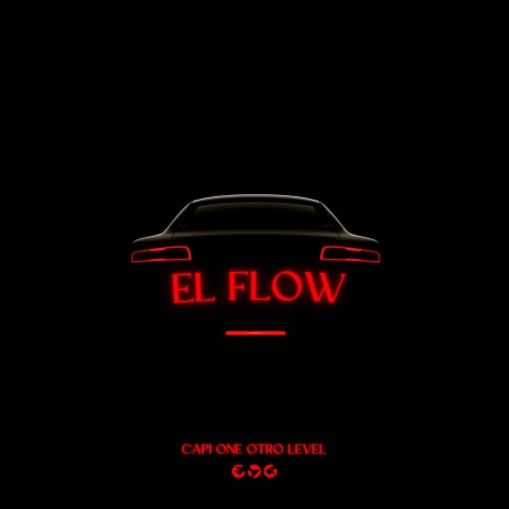El Flow | Boomplay Music