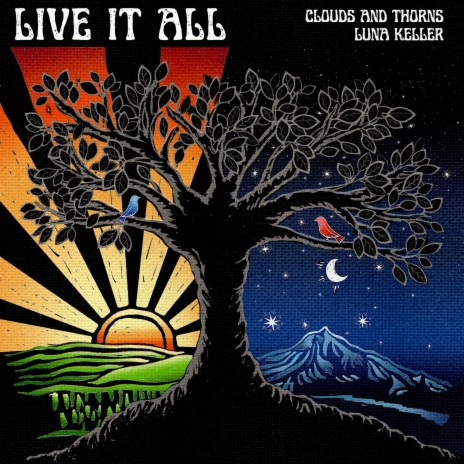 Live It All ft. Clouds and Thorns | Boomplay Music