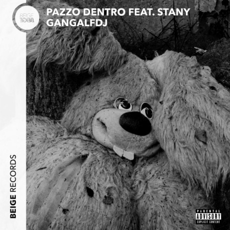 Pazzo Dentro (feat. Stany) | Boomplay Music