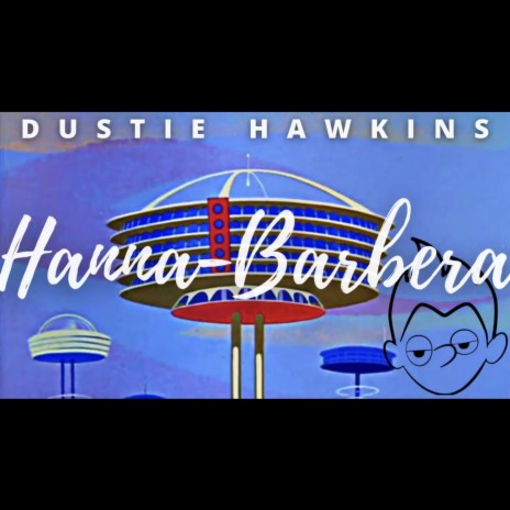 Hanna Barbera | Boomplay Music