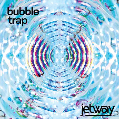 Bubble Trap