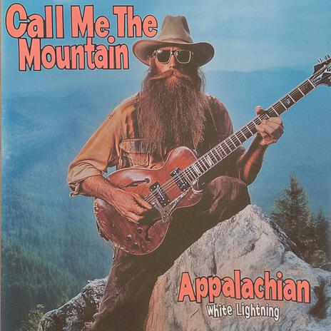 Call Me the Mountain | Boomplay Music