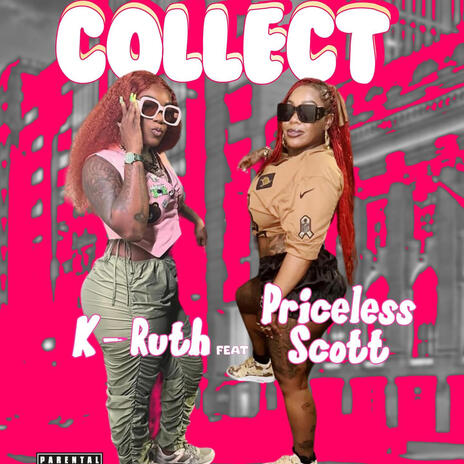 Collect ft. priceless Scott | Boomplay Music