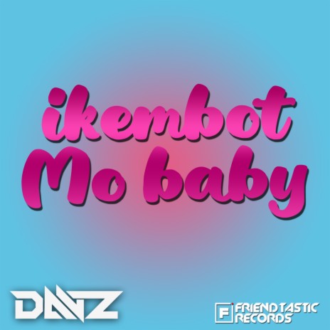 Ikembot Mo Baby (Budots) | Boomplay Music