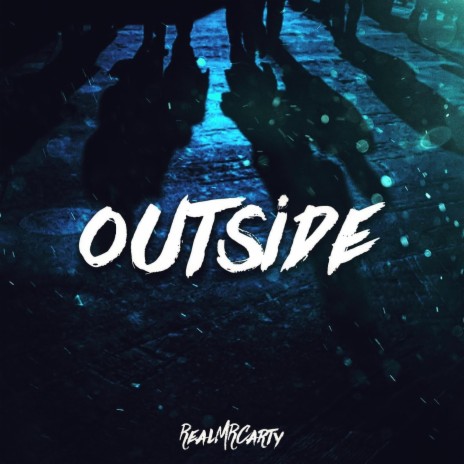 Outside | Boomplay Music