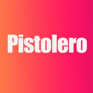 Pistolero