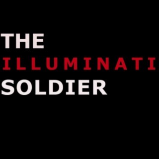 The illuminati soldier