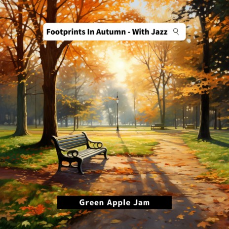 Autumn Rhythms on The Walking Path | Boomplay Music