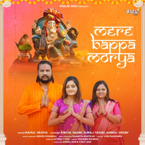 Mere Bappa Morya ft. Ashish Khandal | Boomplay Music