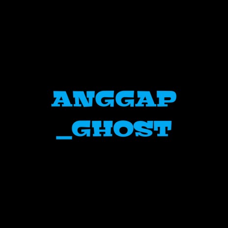 Anggap_ghost