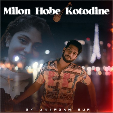 Milon Hobe Kotodine | Boomplay Music