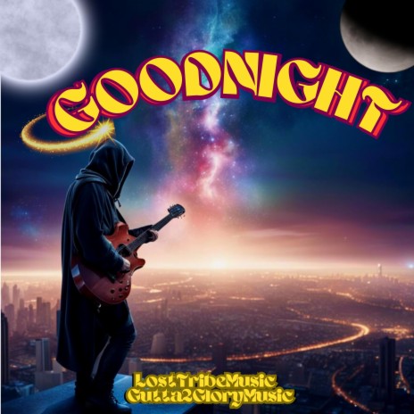 Goodnight ft. Gutta2GloryMusic | Boomplay Music