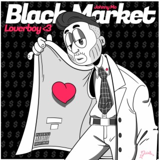 Black Market Loverboy