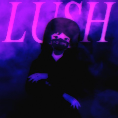 Lush (Instrumental Version) | Boomplay Music