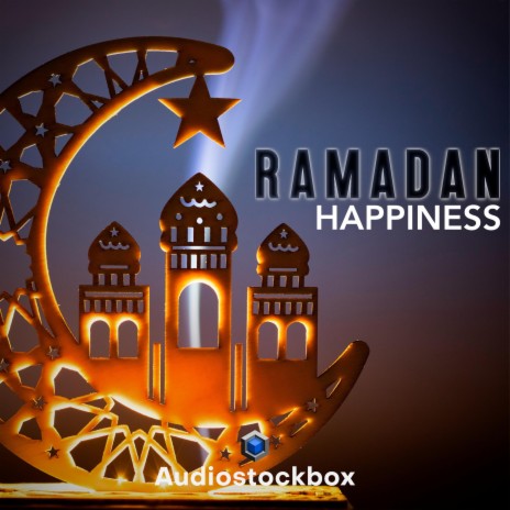 Ramadan Happiness | Boomplay Music