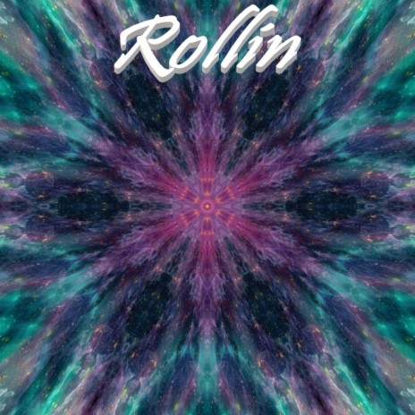 Rollin | Boomplay Music