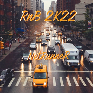 RnB 2K22