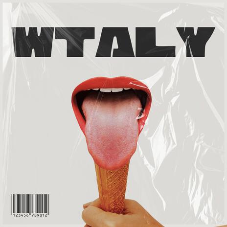 WTALY ft. DVNCI & MR.SNIVER | Boomplay Music