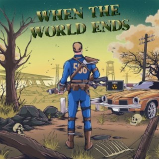 When The World Ends